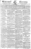 Liverpool Mercury Friday 26 October 1821 Page 1