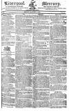 Liverpool Mercury Friday 04 January 1822 Page 1