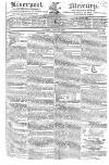 Liverpool Mercury Friday 28 June 1822 Page 1