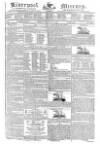 Liverpool Mercury Friday 23 August 1822 Page 1
