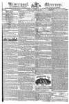 Liverpool Mercury Friday 22 August 1823 Page 1