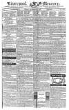 Liverpool Mercury Friday 07 November 1823 Page 1