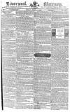 Liverpool Mercury Friday 12 March 1824 Page 1