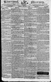 Liverpool Mercury Friday 07 January 1825 Page 1
