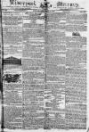 Liverpool Mercury Friday 04 November 1825 Page 1