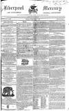 Liverpool Mercury Friday 01 February 1828 Page 1