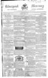 Liverpool Mercury Friday 13 June 1828 Page 1