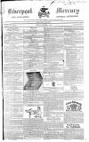 Liverpool Mercury Friday 01 August 1828 Page 1