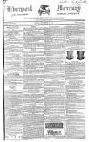 Liverpool Mercury Friday 14 November 1828 Page 1