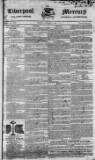 Liverpool Mercury Friday 07 January 1831 Page 1