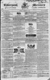 Liverpool Mercury Friday 14 January 1831 Page 1