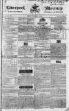 Liverpool Mercury Friday 18 February 1831 Page 1