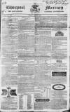 Liverpool Mercury Friday 29 April 1831 Page 1