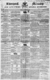 Liverpool Mercury Friday 09 December 1831 Page 1