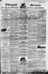 Liverpool Mercury Friday 02 November 1832 Page 1