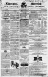 Liverpool Mercury Friday 21 December 1832 Page 1