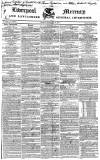 Liverpool Mercury Friday 14 February 1834 Page 1