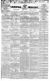 Liverpool Mercury Friday 10 October 1834 Page 1