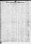 Liverpool Mercury Friday 11 November 1836 Page 1