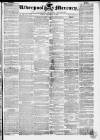 Liverpool Mercury Friday 30 December 1836 Page 1