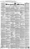 Liverpool Mercury Friday 17 November 1837 Page 1