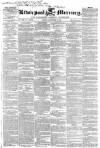 Liverpool Mercury Friday 24 November 1837 Page 1