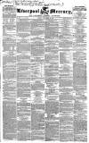Liverpool Mercury Friday 30 November 1838 Page 1