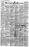 Liverpool Mercury Friday 07 February 1840 Page 1