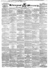 Liverpool Mercury Friday 30 October 1840 Page 1