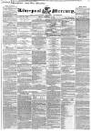 Liverpool Mercury Friday 20 November 1840 Page 1