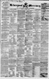 Liverpool Mercury Friday 27 January 1843 Page 1