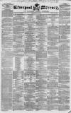 Liverpool Mercury Friday 12 May 1843 Page 1