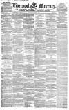 Liverpool Mercury Friday 01 October 1847 Page 1