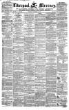 Liverpool Mercury Tuesday 16 November 1847 Page 1