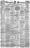 Liverpool Mercury Tuesday 28 December 1847 Page 1