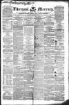 Liverpool Mercury Tuesday 11 January 1848 Page 1