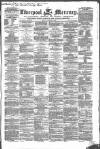 Liverpool Mercury Friday 18 August 1848 Page 1