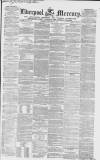 Liverpool Mercury Tuesday 23 January 1849 Page 1