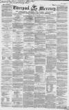 Liverpool Mercury Friday 09 February 1849 Page 1