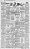 Liverpool Mercury Friday 06 July 1849 Page 1