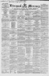 Liverpool Mercury Friday 13 July 1849 Page 1