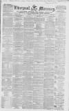 Liverpool Mercury Tuesday 29 January 1850 Page 1