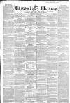 Liverpool Mercury Tuesday 19 March 1850 Page 1