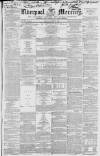 Liverpool Mercury Friday 08 August 1851 Page 1