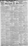 Liverpool Mercury Tuesday 14 October 1851 Page 1