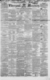 Liverpool Mercury Tuesday 27 January 1852 Page 1
