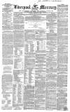 Liverpool Mercury Tuesday 18 January 1853 Page 1