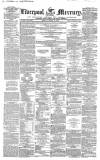 Liverpool Mercury Friday 21 January 1853 Page 1