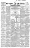 Liverpool Mercury Tuesday 22 February 1853 Page 1