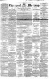 Liverpool Mercury Friday 01 July 1853 Page 1